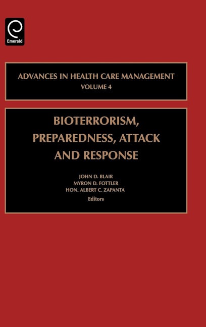 Book cover image for Bioterrorism Preparedness, Attack and Response ISBN: 9780762311057